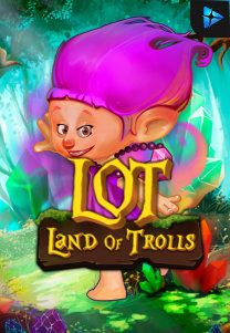 Bocoran RTP Land Of Trolls di SENSA838 - GENERATOR SLOT RTP RESMI SERVER PUSAT